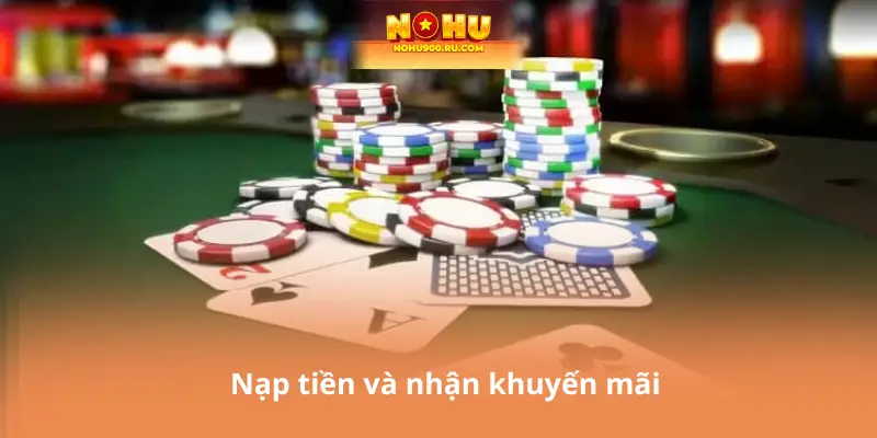 Nạp tiền và nhận khuyến mãi