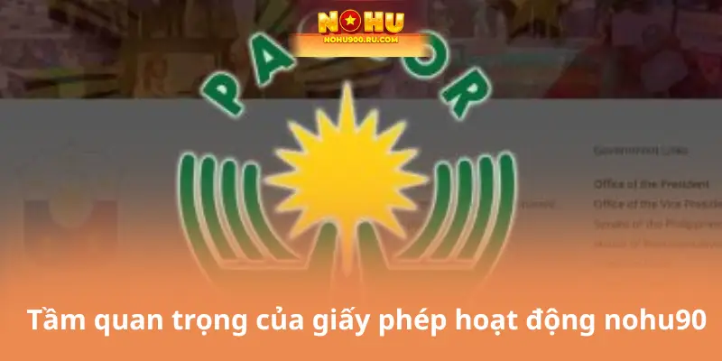 Tầm quan trọng của giấy phép hoạt động nohu90